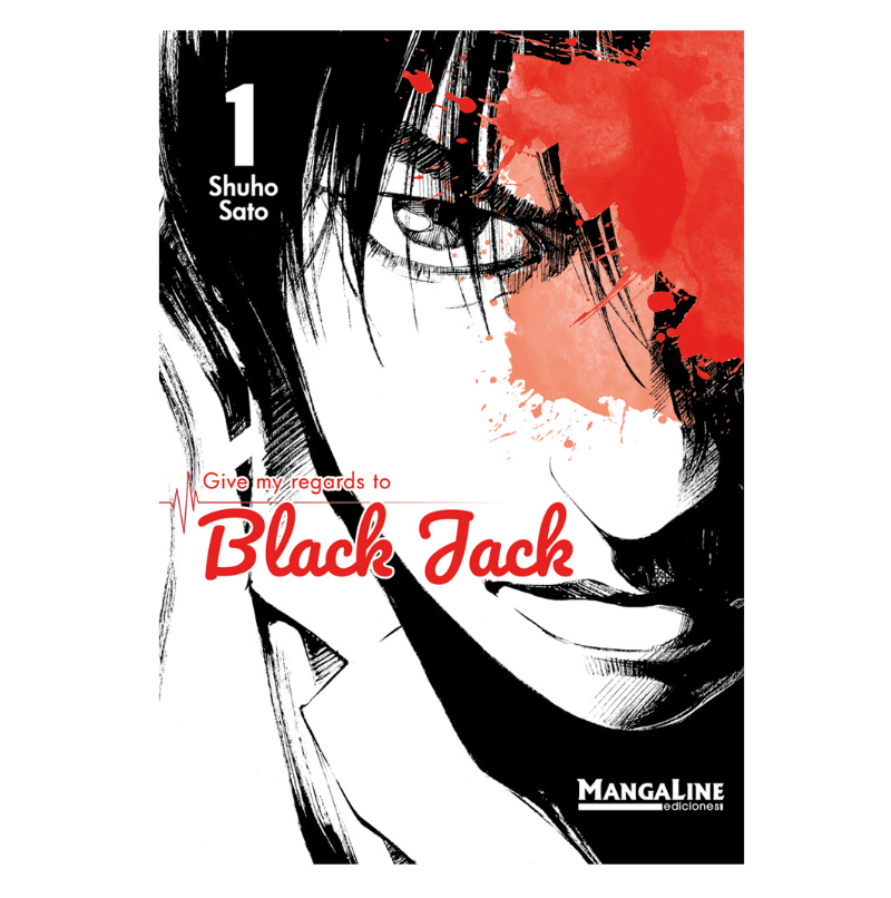 Give My Regards to Black Jack Vol. 1